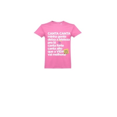 T-shirt rosa com texto motivacional em branco e emoji amarelo.