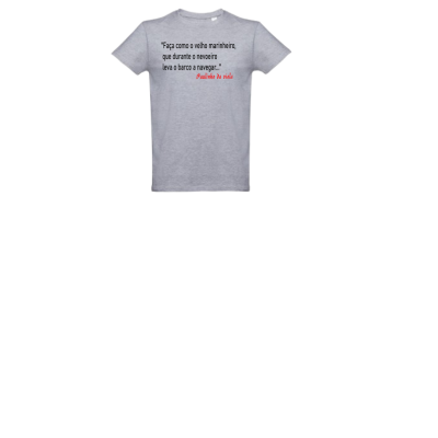 T-shirt cinzenta com texto em português impresso no centro