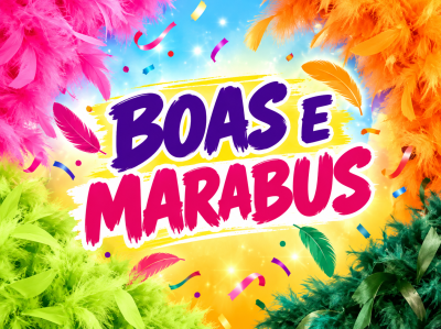 Penas coloridas e texto BOAS E MARABUS colorido ao centro