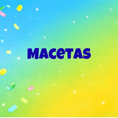 Fundo colorido com a palavra MACETAS e confetis coloridos