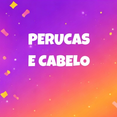 Texto branco PERUCAS E CABELO sobre fundo degradê roxo para laranja com confetes coloridos