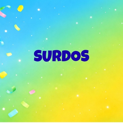 Fundo colorido com texto SURDOS em azul e confetes coloridos