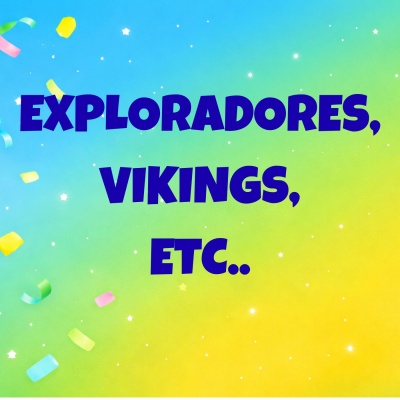 Texto azul EXPLORADORES, VIKINGS, ETC.. sobre fundo colorido com estrelas e confetes