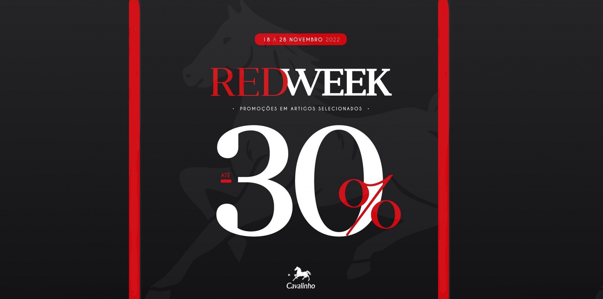 Cartaz promocional 'RED WEEK' com desconto de 30% e datas 18 a 30 Novembro 2022