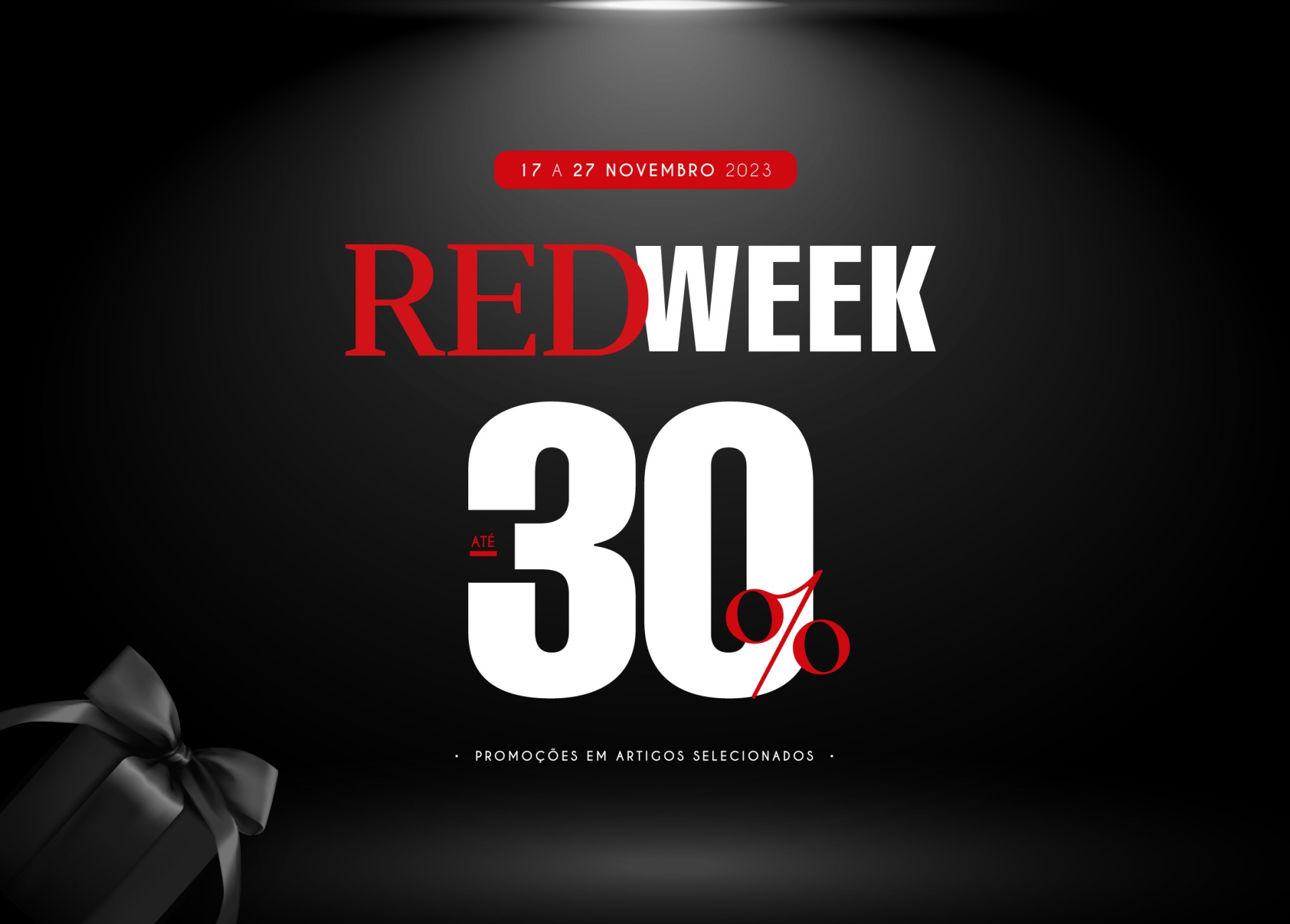 Promoção RED WEEK até 30% com fundo preto e laço preto