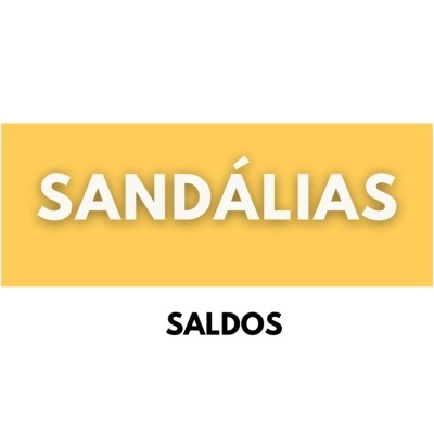 Cartaz com as palavras SANDÁLIAS e SALDOS