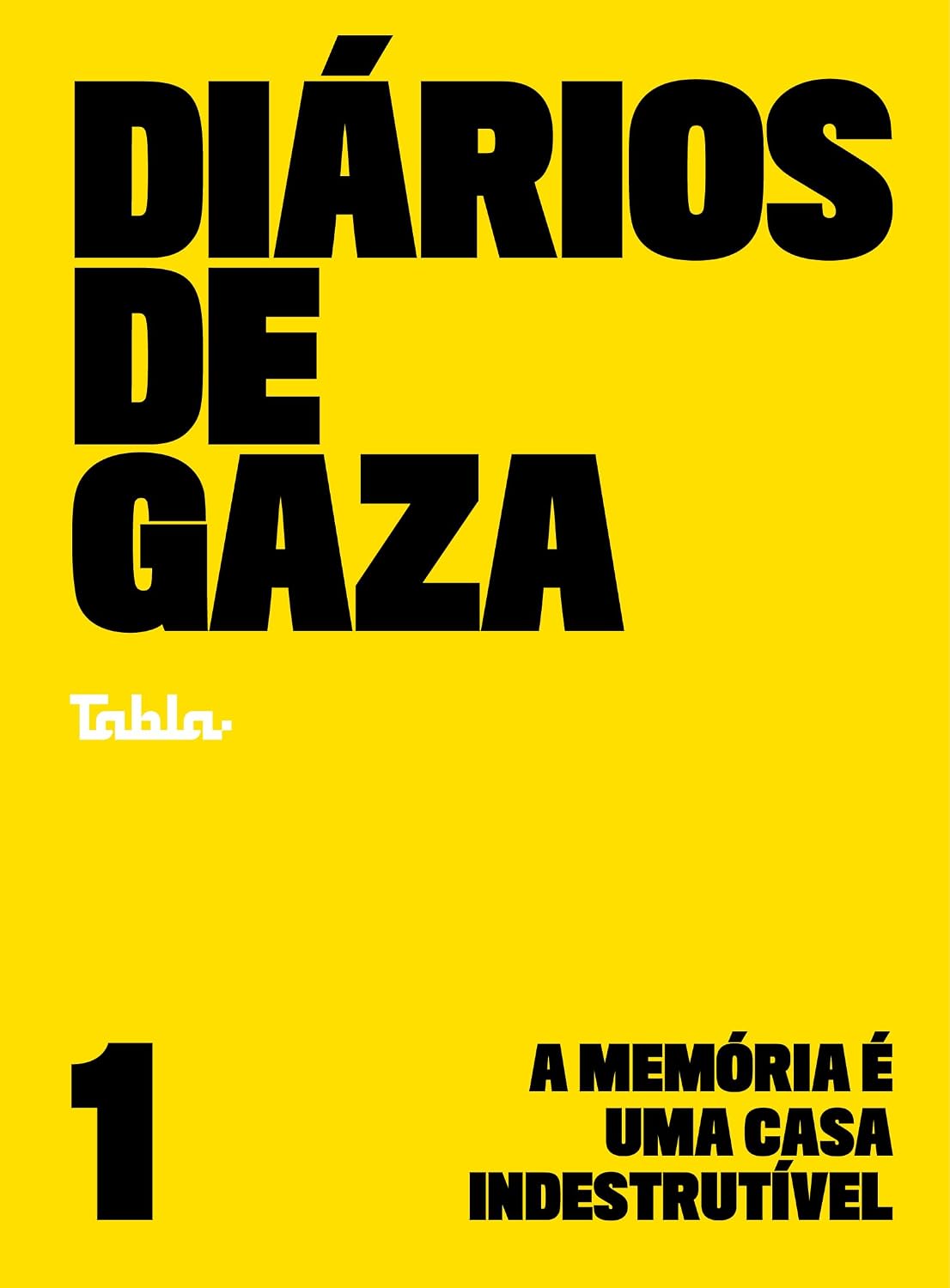 Diários de Gaza v.01 Capa de livro amarela com texto Preto e branco