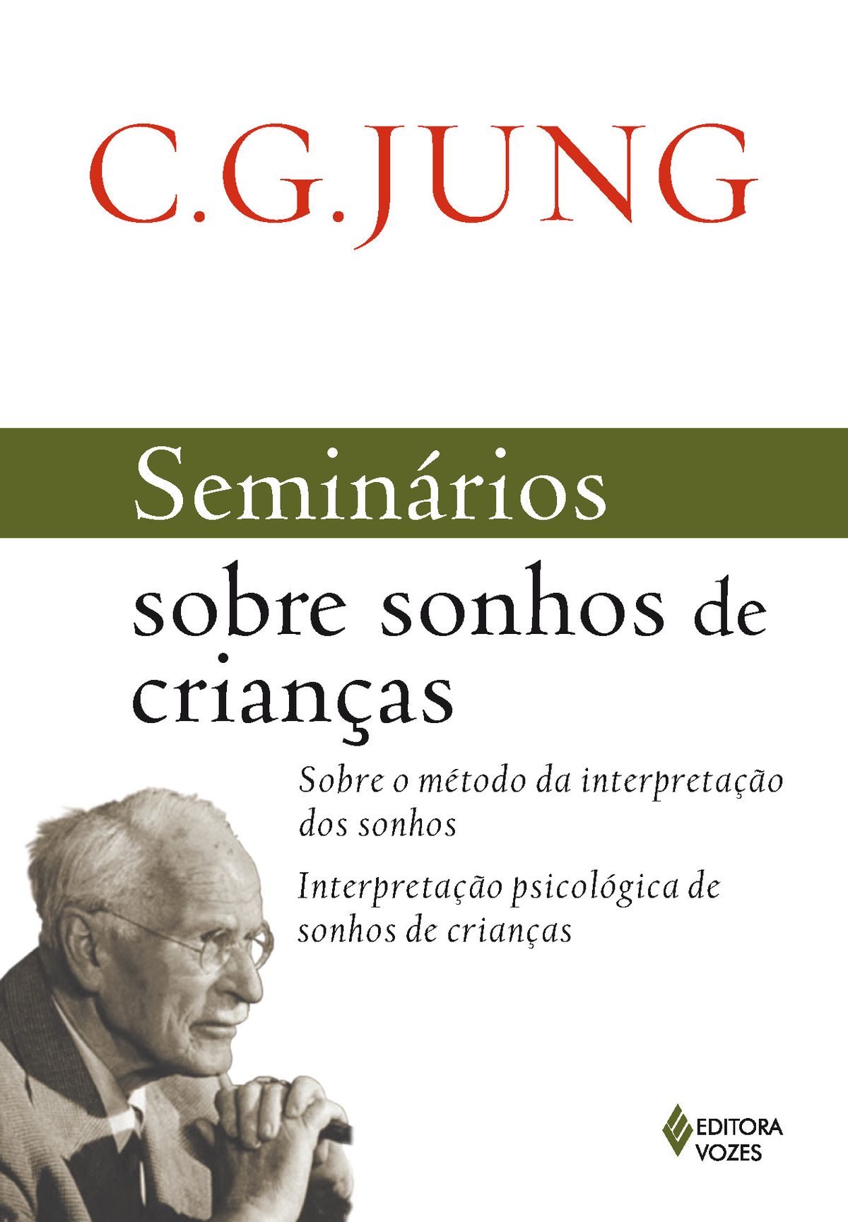 Seminários Sobre Sonhos de Crianças Capa do livro Seminários sobre sonhos de crianças de C.G. Jung com imagem de homem idoso e texto
