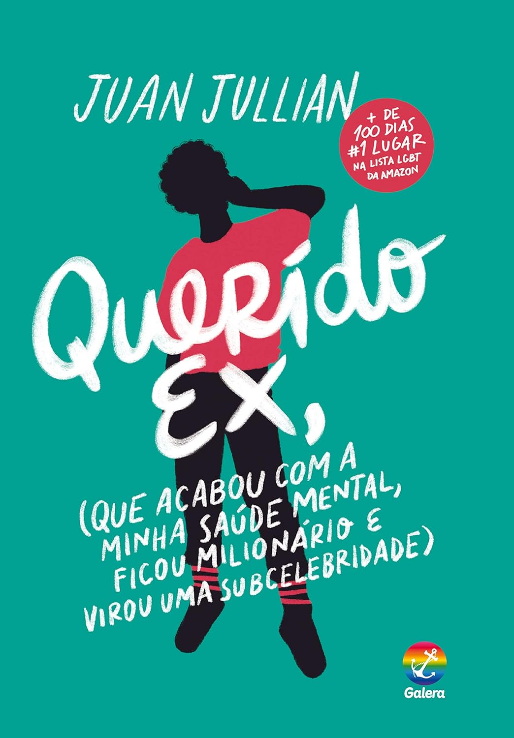 Querido Ex: Que Acabou com a Minha Saúde Mental, Ficou Milionário e Virou uma Subcelebridade Capa de livro Querido Ex de Juan Julian com figura silhueta e fundo verde-azulado