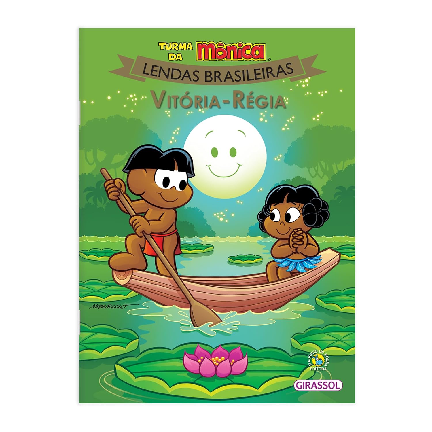 Turma da Mônica Lendas Brasileiras: Vitória Régia Capa de livro Turma da Mônica Lendas Brasileiras Vitória-Régia com personagens numa canoa em lago com nenúfares e lua sorridente.