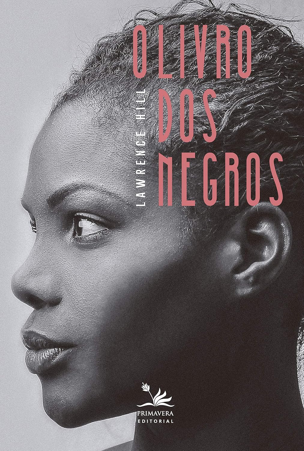 O Livro dos Negros Capa de livro O Livro dos Negros com fotografia de perfil de uma mulher negra.