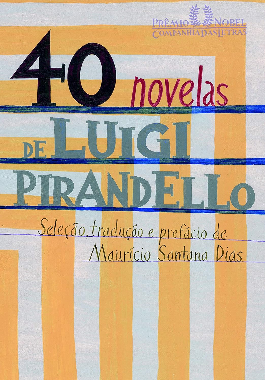 40 novelas de Luigi Pirandello capa de livro com padrão riscas amarelas e brancas e textos variados