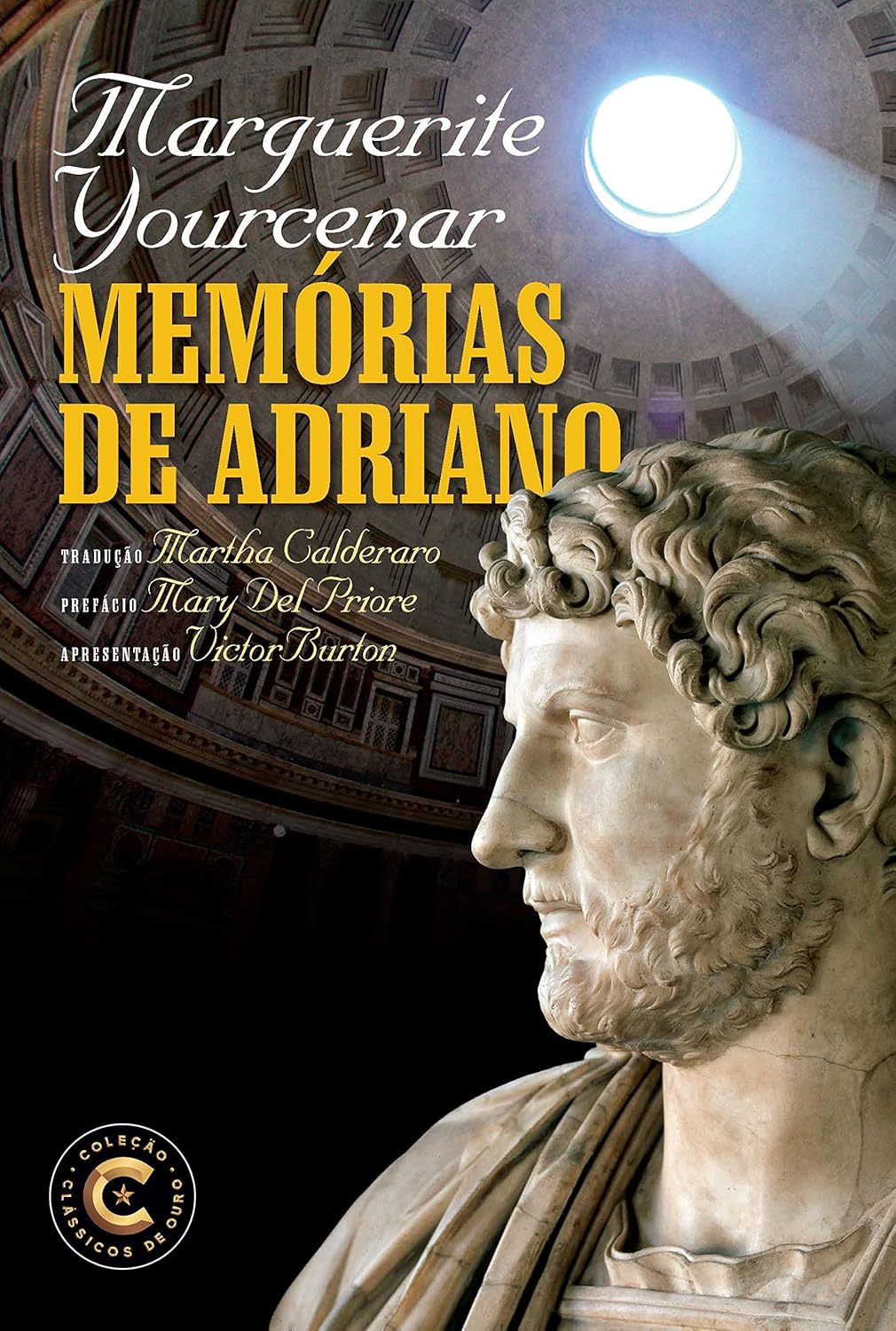 Memórias de Adriano Capa do livro Memórias de Adriano com estátua clássica e interior do Panteão romano