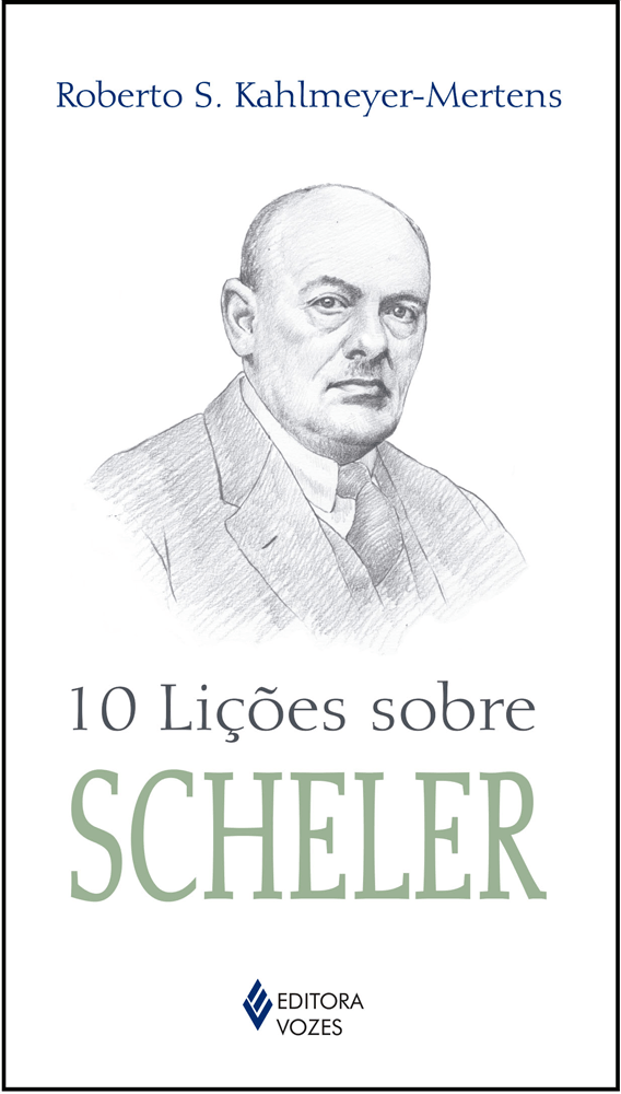 10 Lições Sobre Scheler Capa de livro com desenho a lápis de um homem e texto 10 Lições sobre SCHELER