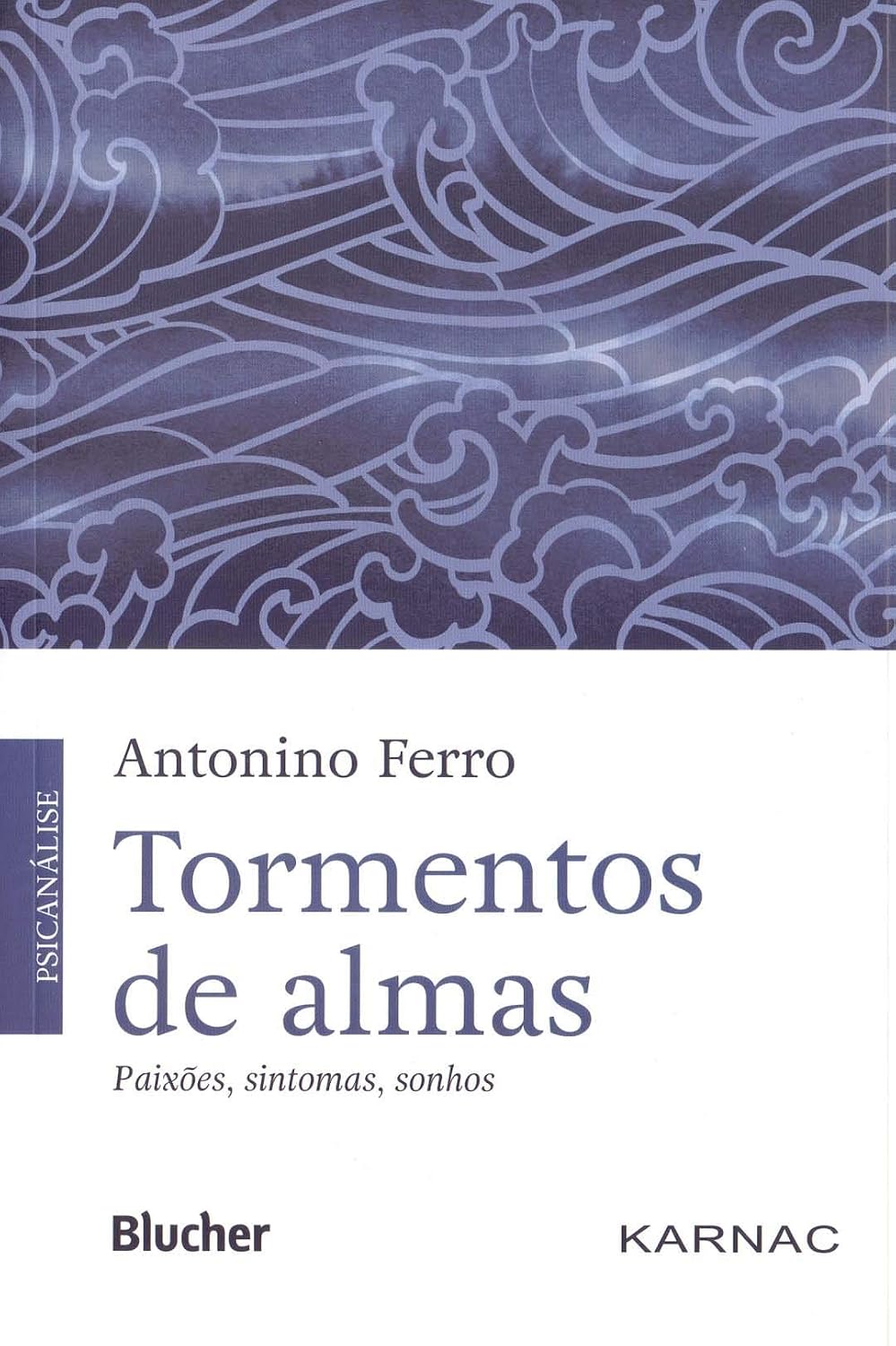 Tormentos de Almas Capa de livro Tormentos de almas de Antonino Ferro com padrão azul ornamental