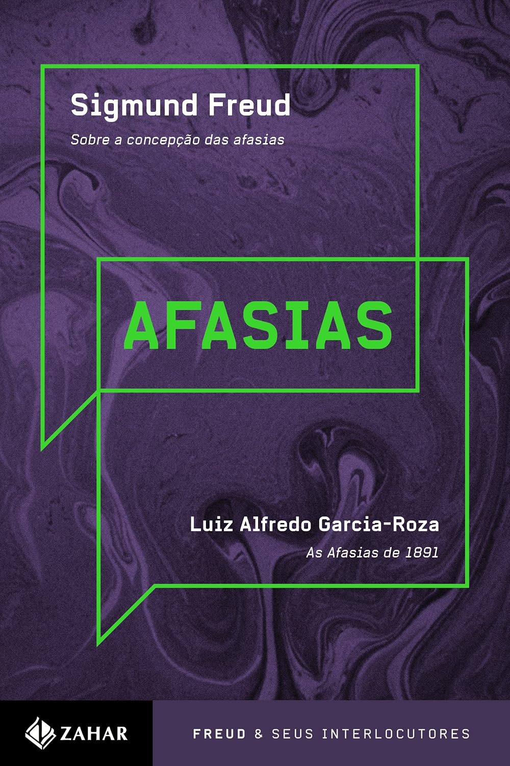 Afasias Capa do livro Afasias de Luiz Alfredo Garcia-Roza em roxo e verde