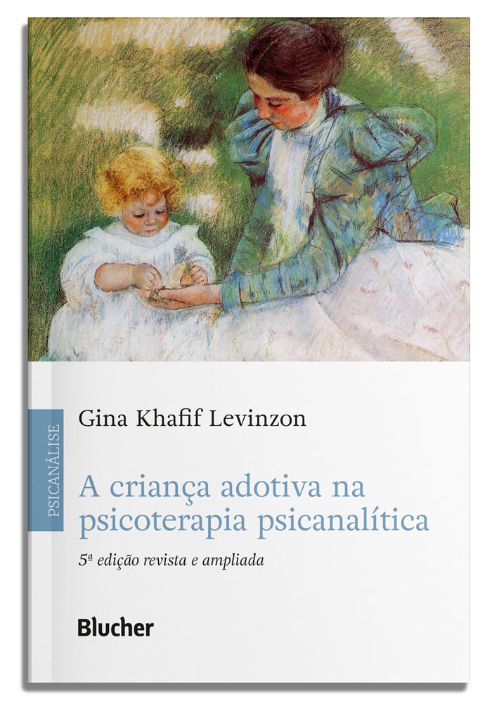 A Criança Adotiva na Psicoterapia Psicanalítica Capa de livro com pintura de mulher e criança sentadas na relva, texto do título e autora