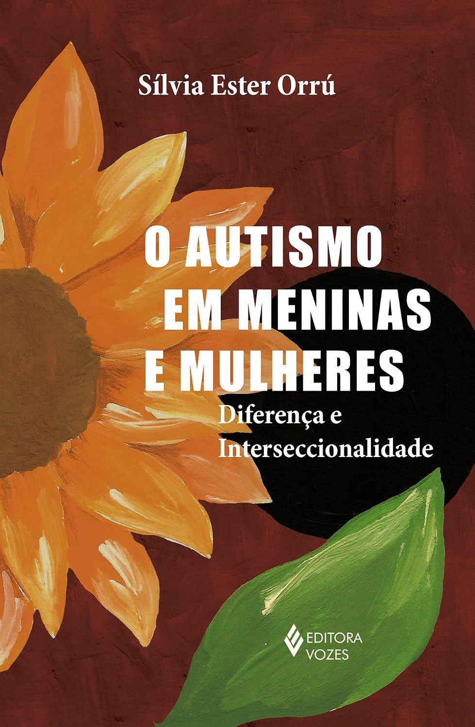 O Autismo em Meninas e Mulheres Capa de livro sobre autismo em meninas e mulheres com ilustração de flor e texto branco