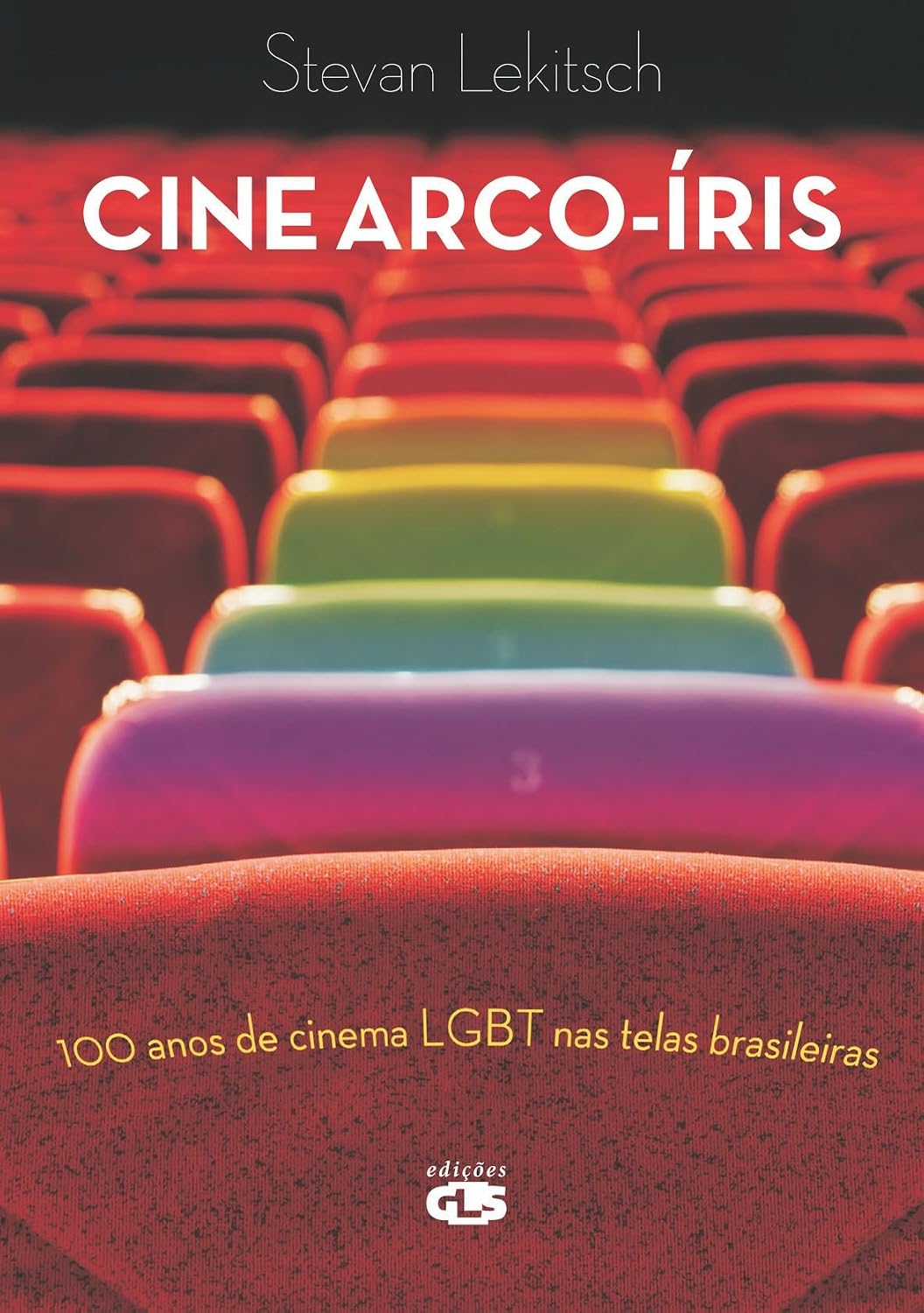 Cine Arco-Íris Capa de livro com cadeiras coloridas e texto sobre cinema LGBT