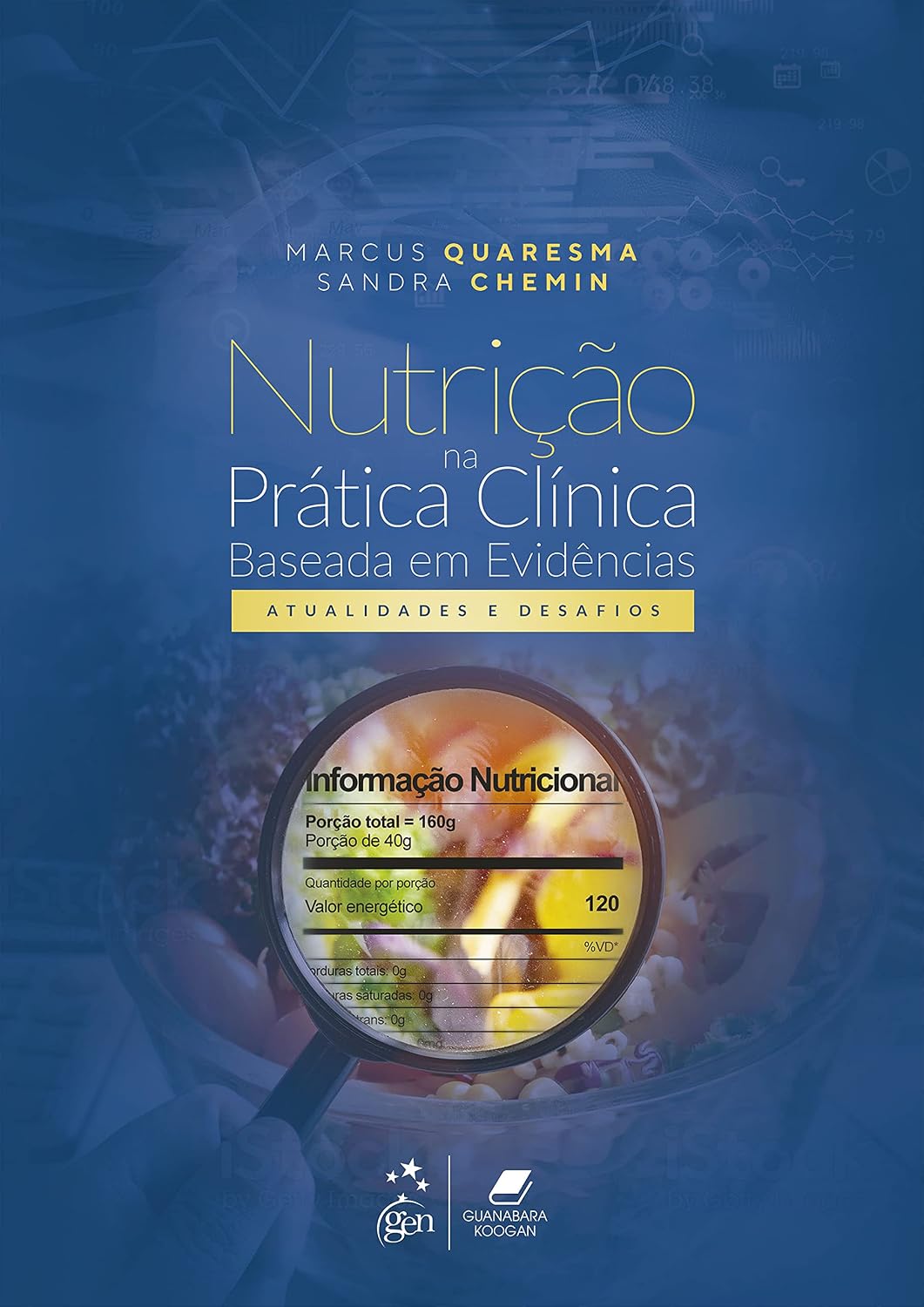 Nutrição na Prática Clínica Baseada em Evidências Capa de livro azul com título sobre nutrição e imagem de salada com lupa