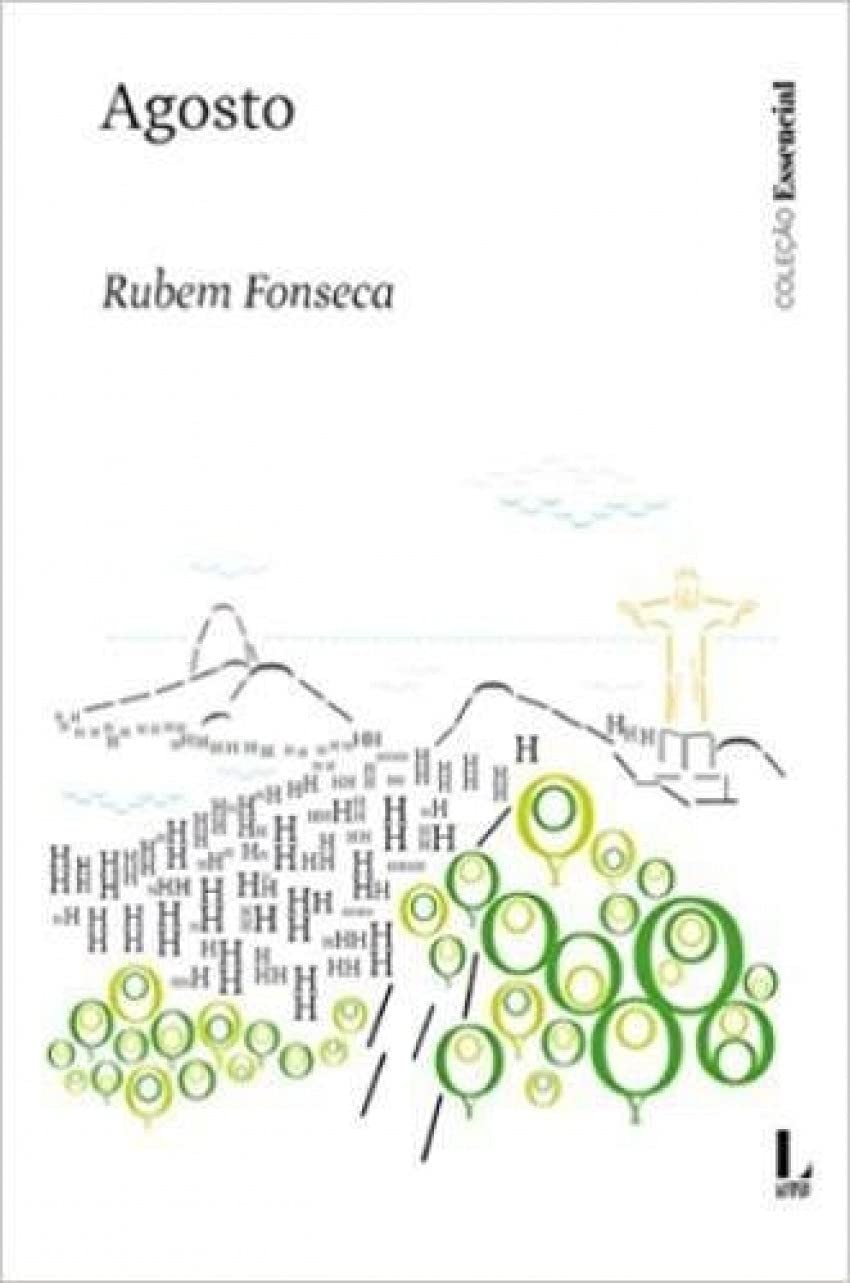 Agosto Capa do livro Agosto de Rubem Fonseca com ilustração minimalista e estátua do Cristo Redentor