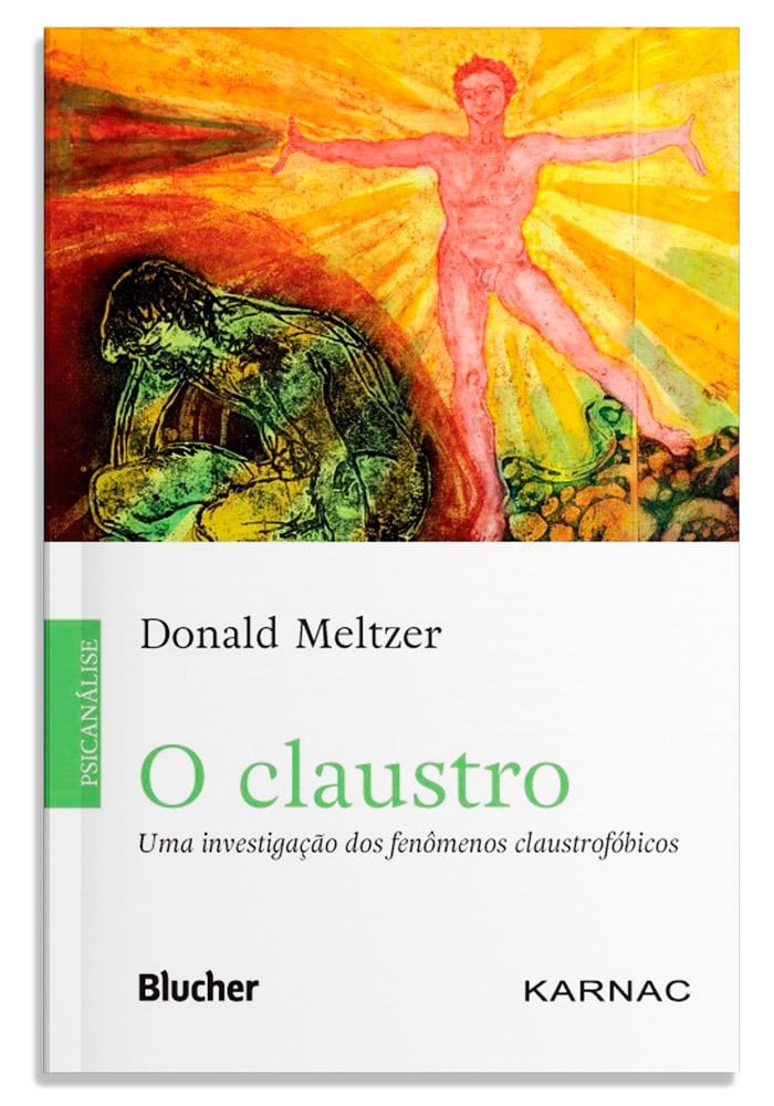 O Claustro: Uma Investigação dos Fenômenos Claustrofóbicos Capa de livro O claustro de Donald Meltzer com ilustração de duas figuras humanas coloridas