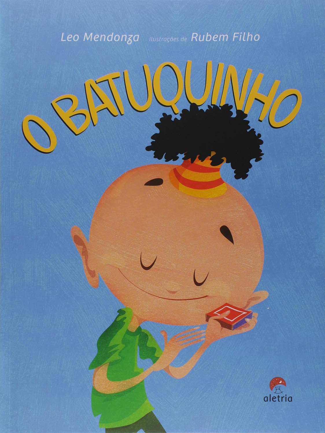O Batuquinho Capa do livro infantil O BATUQUINHO com ilustração de criança feliz e texto em amarelo sobre fundo azul.