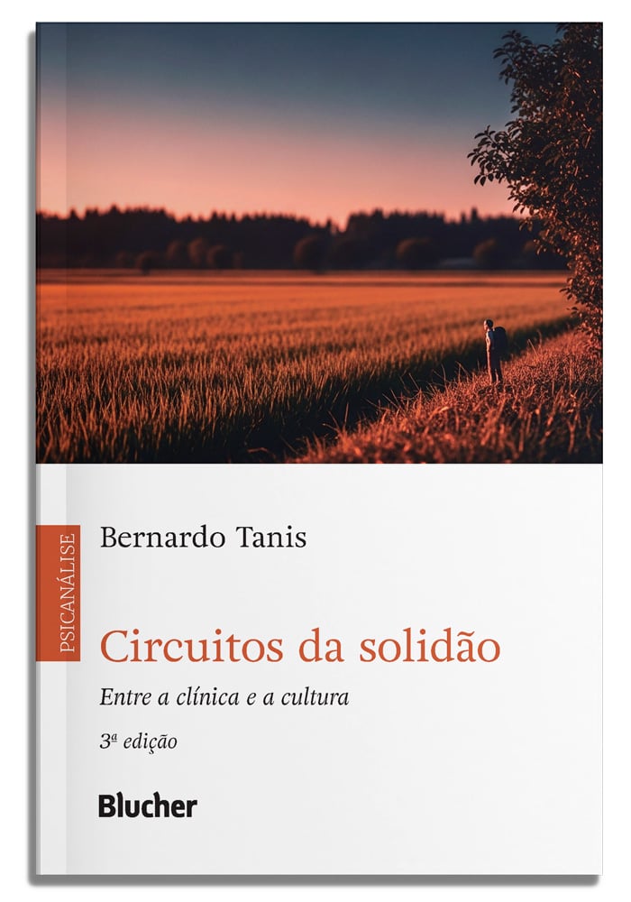 Circuitos da Solidão: Entre a Clínica e a Cultura Capa do livro Circuitos da solidão de Bernardo Tanis com imagem de campo ao pôr do sol