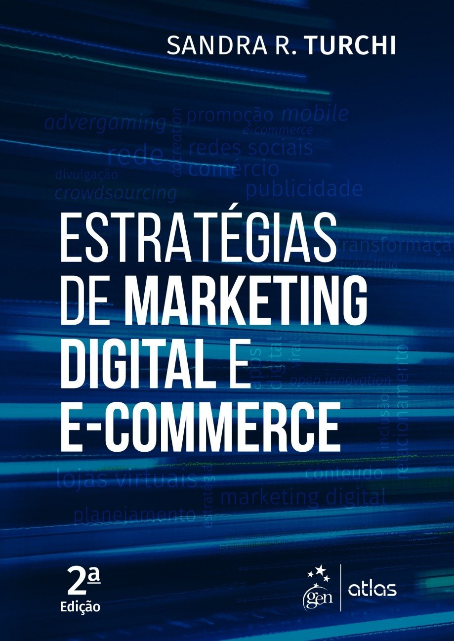 Estratégias de Marketing Digital e E-Commerce Capa de livro azul escuro com texto branco sobre marketing digital e e-commerce