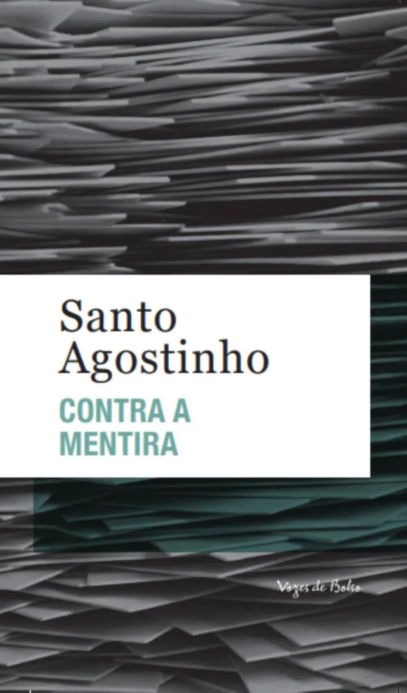 Contra a Mentira Capa de livro Santo Agostinho CONTRA A MENTIRA com fundo abstrato cinza