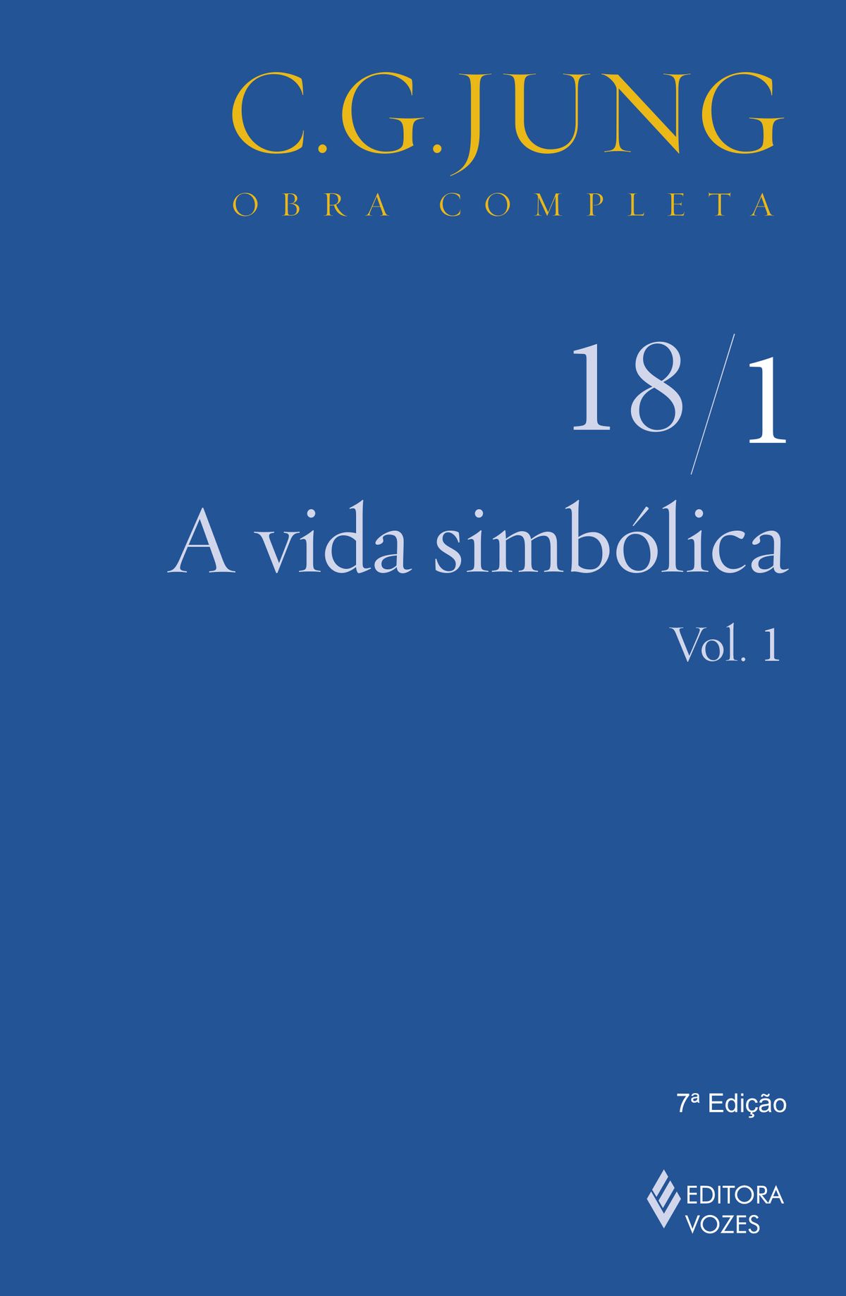 Jung v.18/1 Vida Simbólica Capa azul de livro com texto amarelo e branco sobre C.G. Jung e obra completa