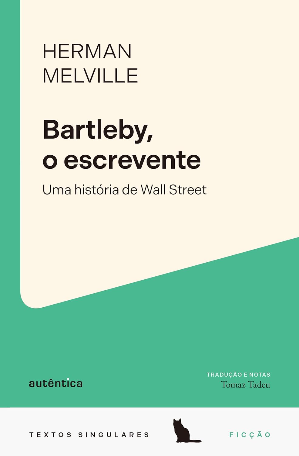 Bartleby, o escrevente: uma história de Wall Street Capa de livro Bartleby, o escrevente com design limpo em verde e creme.