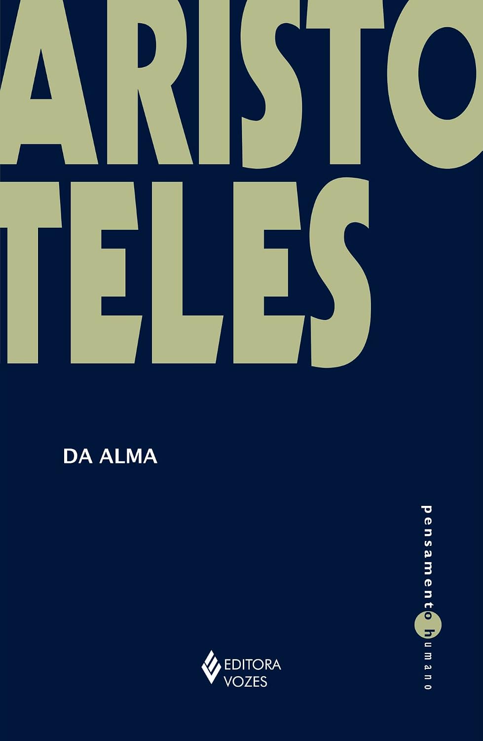 Da Alma Capa de livro azul escuro com texto cinza e branco, título ARISTOTELES DA ALMA e editora VOZES