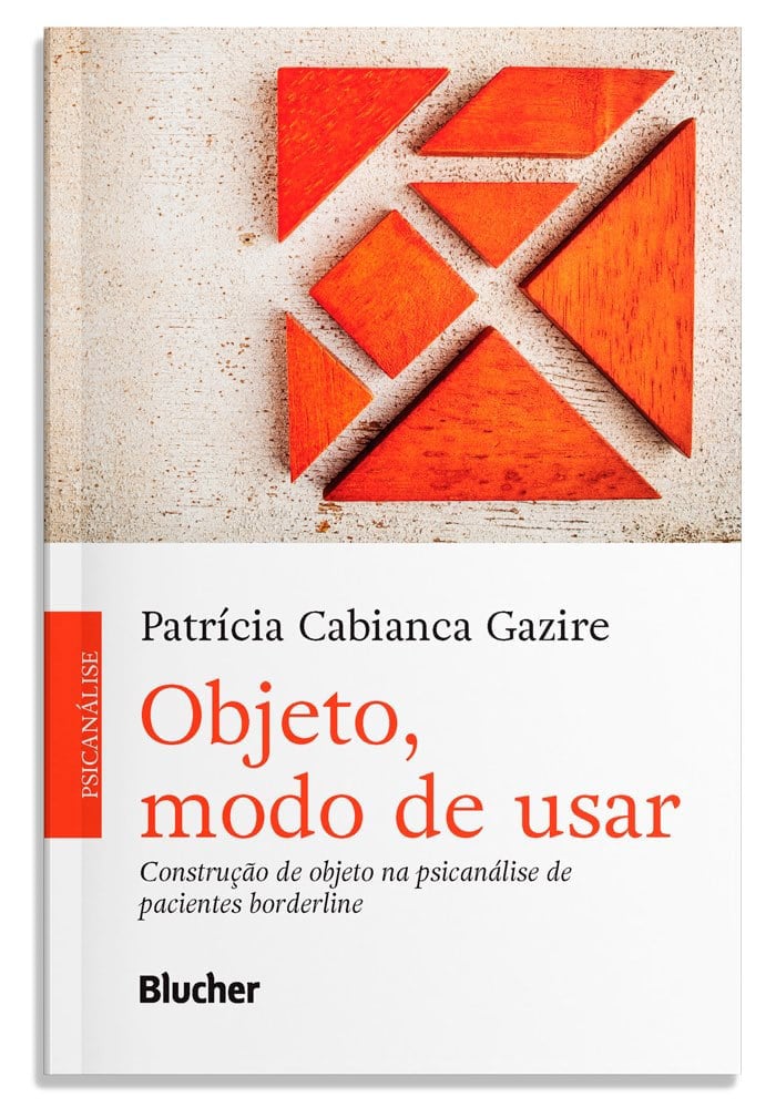 Objeto, Modo de Usar: Construção Objeto na Psicaná Borderlin Capa de livro com peças triangulares laranja e texto em português sobre psicanálise.