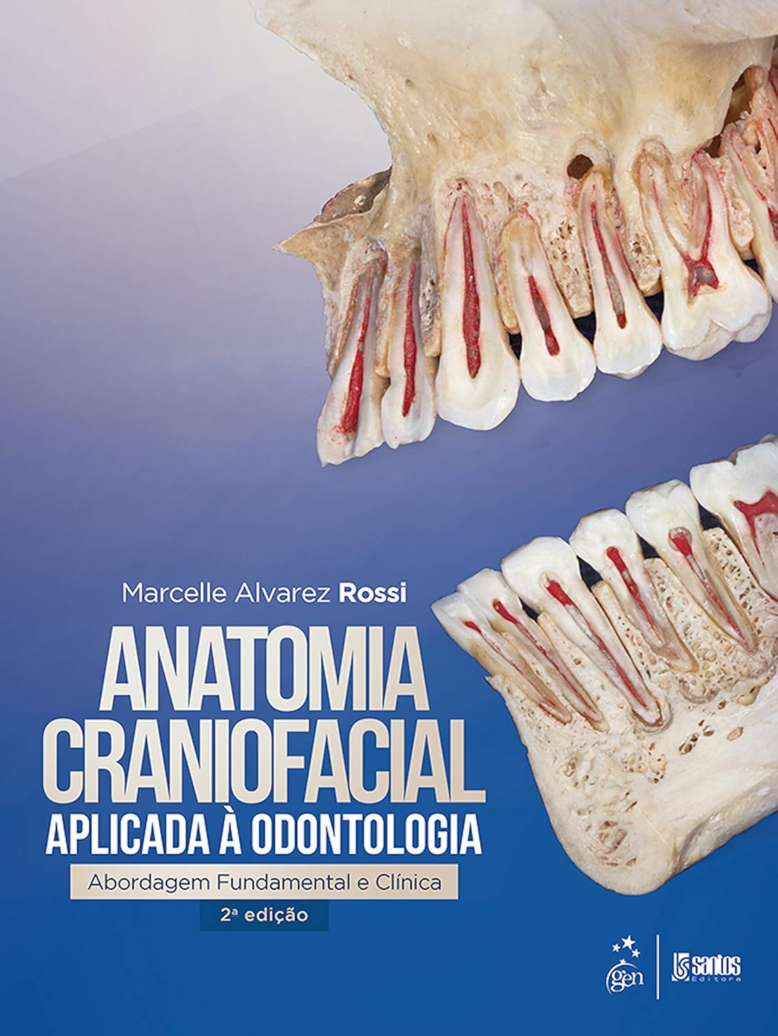 Anatomia craniofacial aplicada à odontologia Capa de livro azul com dentes cortados ao meio mostrando anatomia craniofacial para odontologia