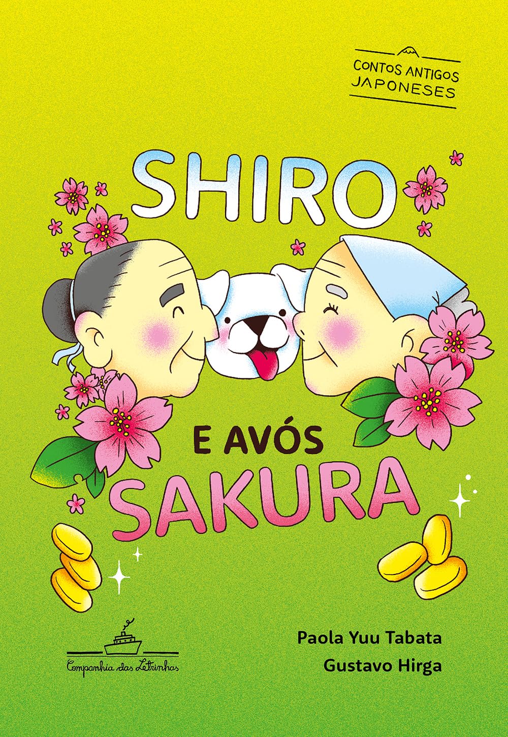 Shiro e Avós Sakura: Contos Antigos Japoneses Capa de livro verde com avós, cão e flores cor-de-rosa, texto SHIRO E AVÓS SAKURA.