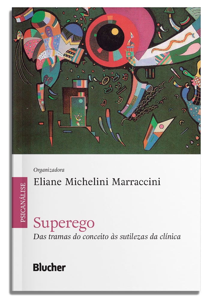Superego: das Tramas do Conceito às Sutilezas da Clínica Capa de livro Superego com ilustração abstrata colorida e texto em português