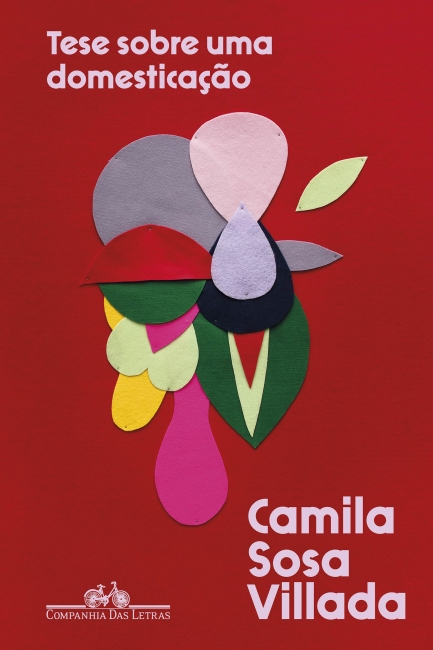 Tese sobre uma Domesticação Capa de livro vermelha com recortes de papel colorido e texto em branco.