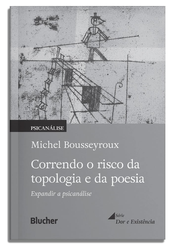 Correndo o Risco da Topologia e da Poesia: Expandir Psicanál Capa de livro cinzenta com desenho abstrato e texto em português
