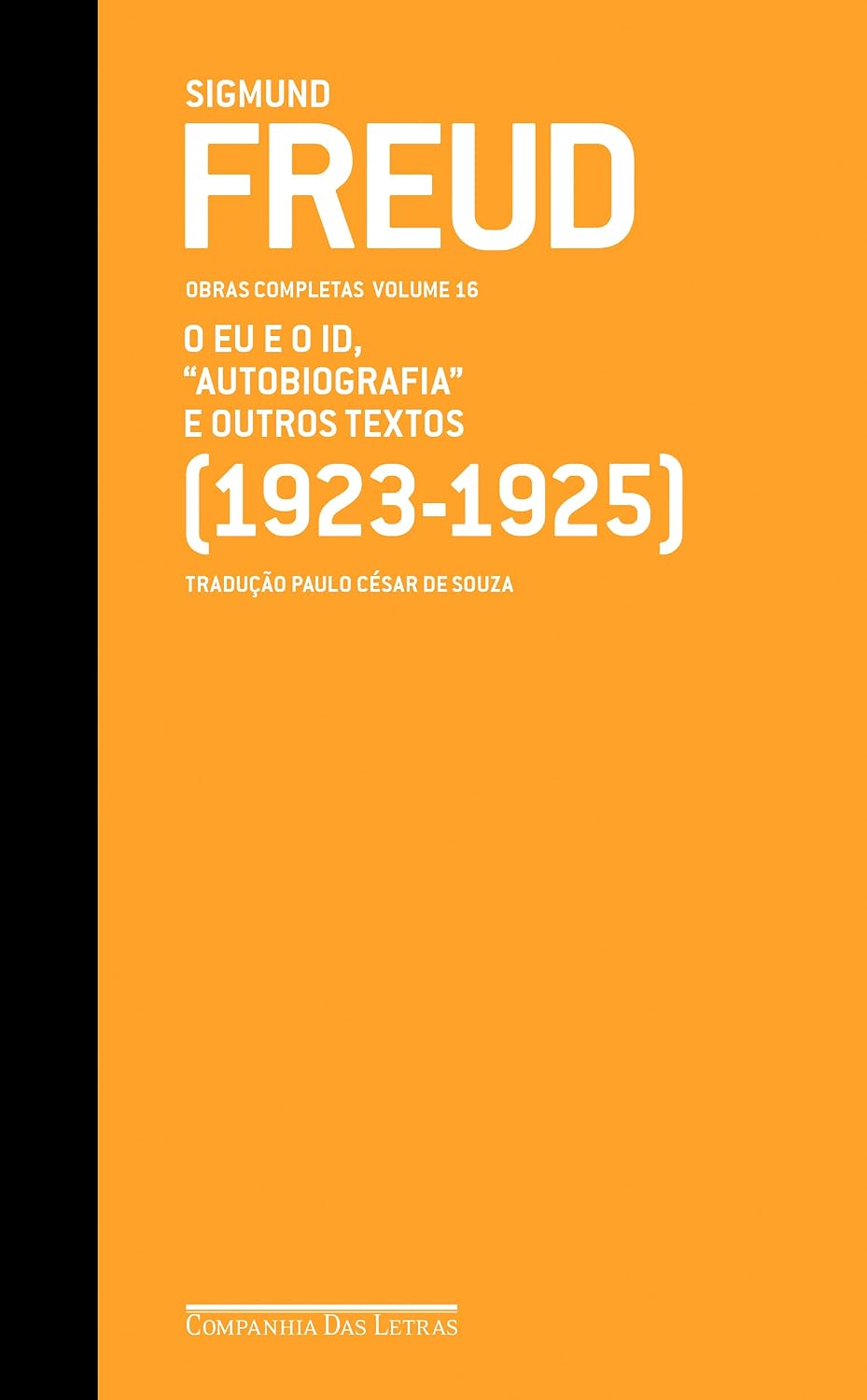 Freud - v.16 (1923-1925) O Eu e o Id Capa de livro laranja com texto branco e faixa preta lateral