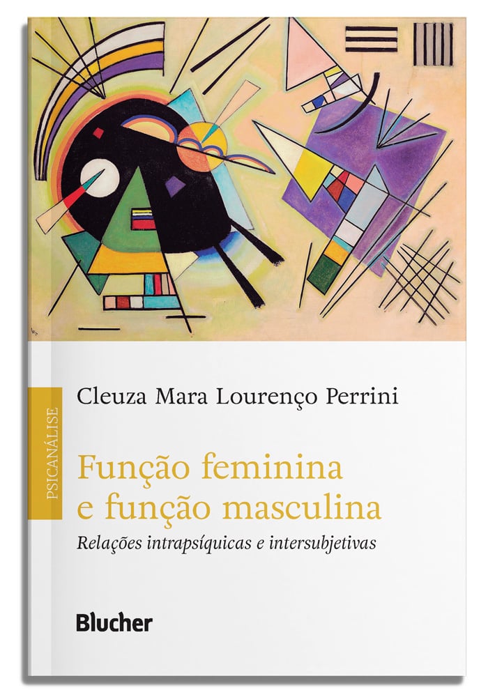 Função Feminina e Função Masculina: Relações Intrapsíquicas Capa de livro com design abstrato colorido e título Função feminina e função masculina