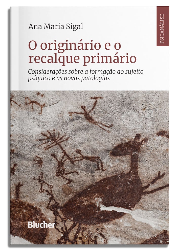 O Originário e o Recalque Primário: Consideraç Sobre Formaç Capa de livro branco com pinturas rupestres castanhas num fundo bege.