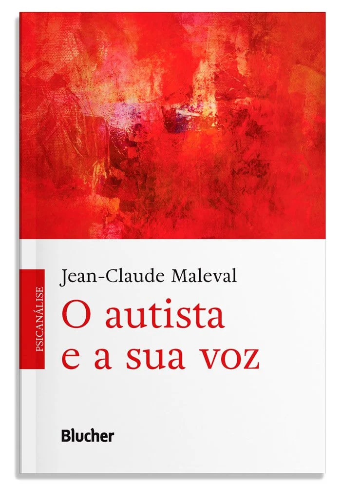 Autista e a Sua Voz, O Livro O autista e a sua voz de Jean-Claude Maleval com capa vermelha e branca