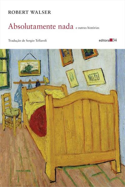 Absolutamente Nada e Outras Histórias Capa do livro Absolutamente nada com ilustração de quarto com cama amarela e quadros na parede
