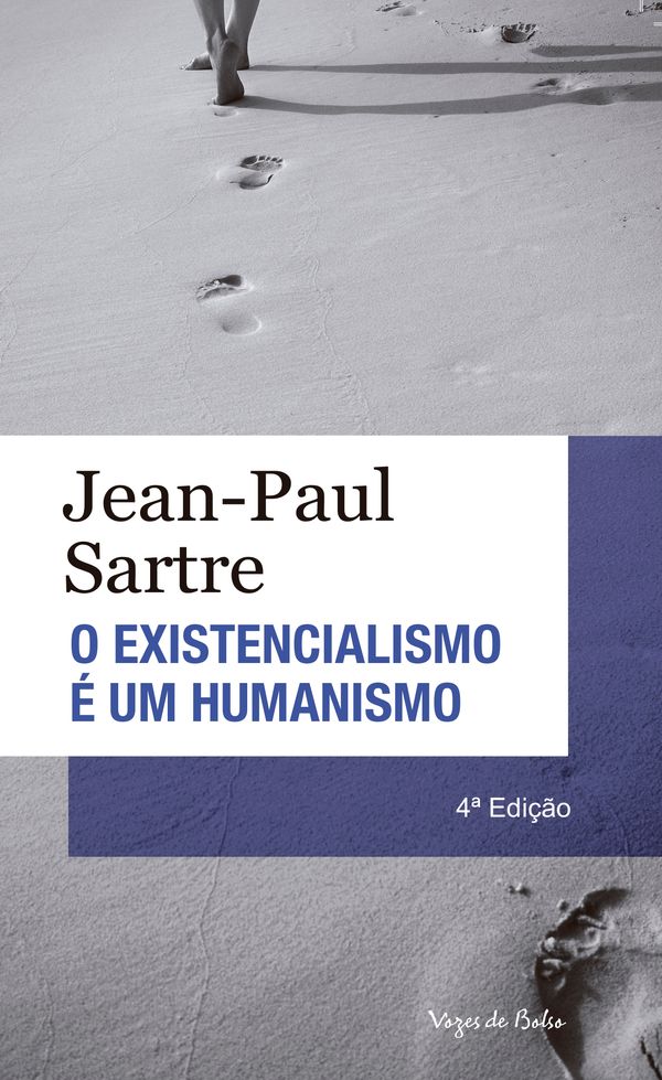 O Existencialismo É um Humanismo Capa de livro O EXISTENCIALISMO É UM HUMANISMO de Jean-Paul Sartre com pegadas na areia em preto e branco