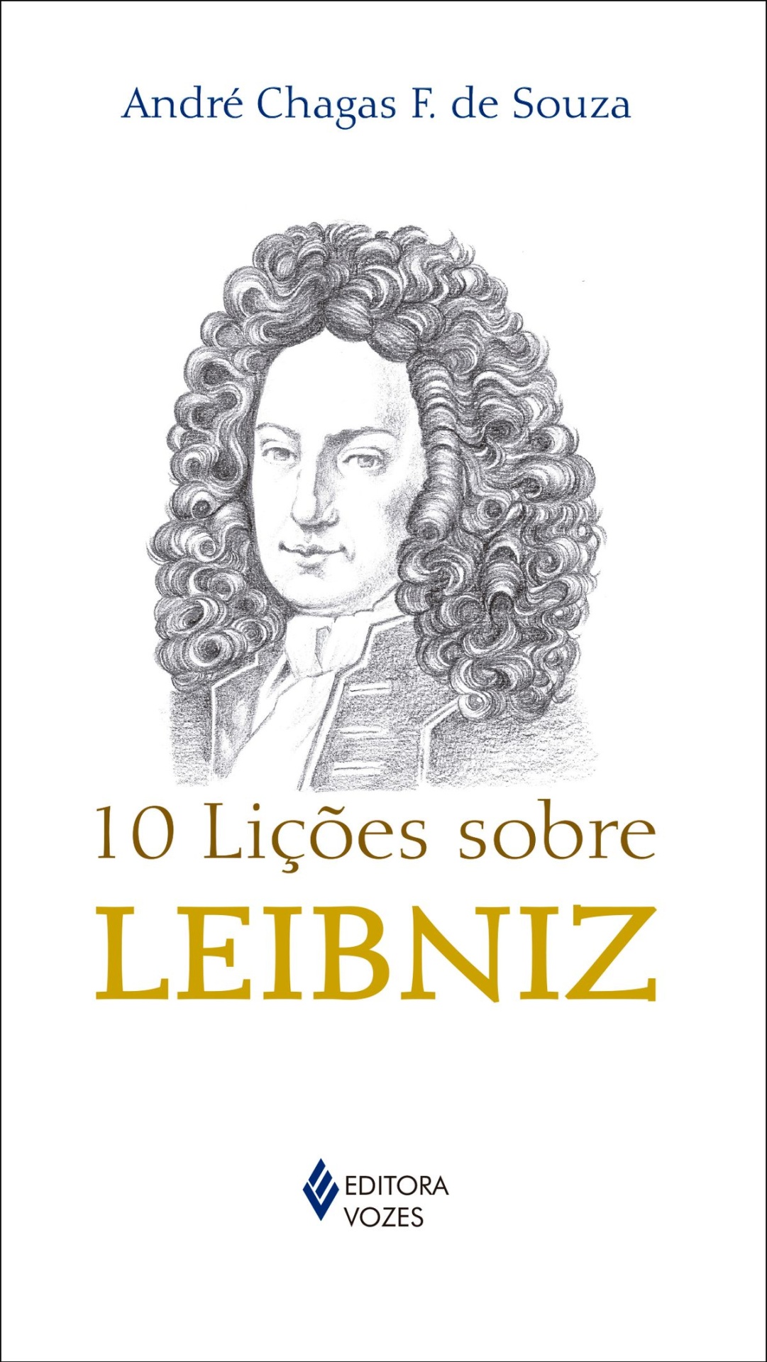 10 Lições Sobre Leibniz Capa de livro branca com retrato de homem e título 10 Lições sobre LEIBNIZ