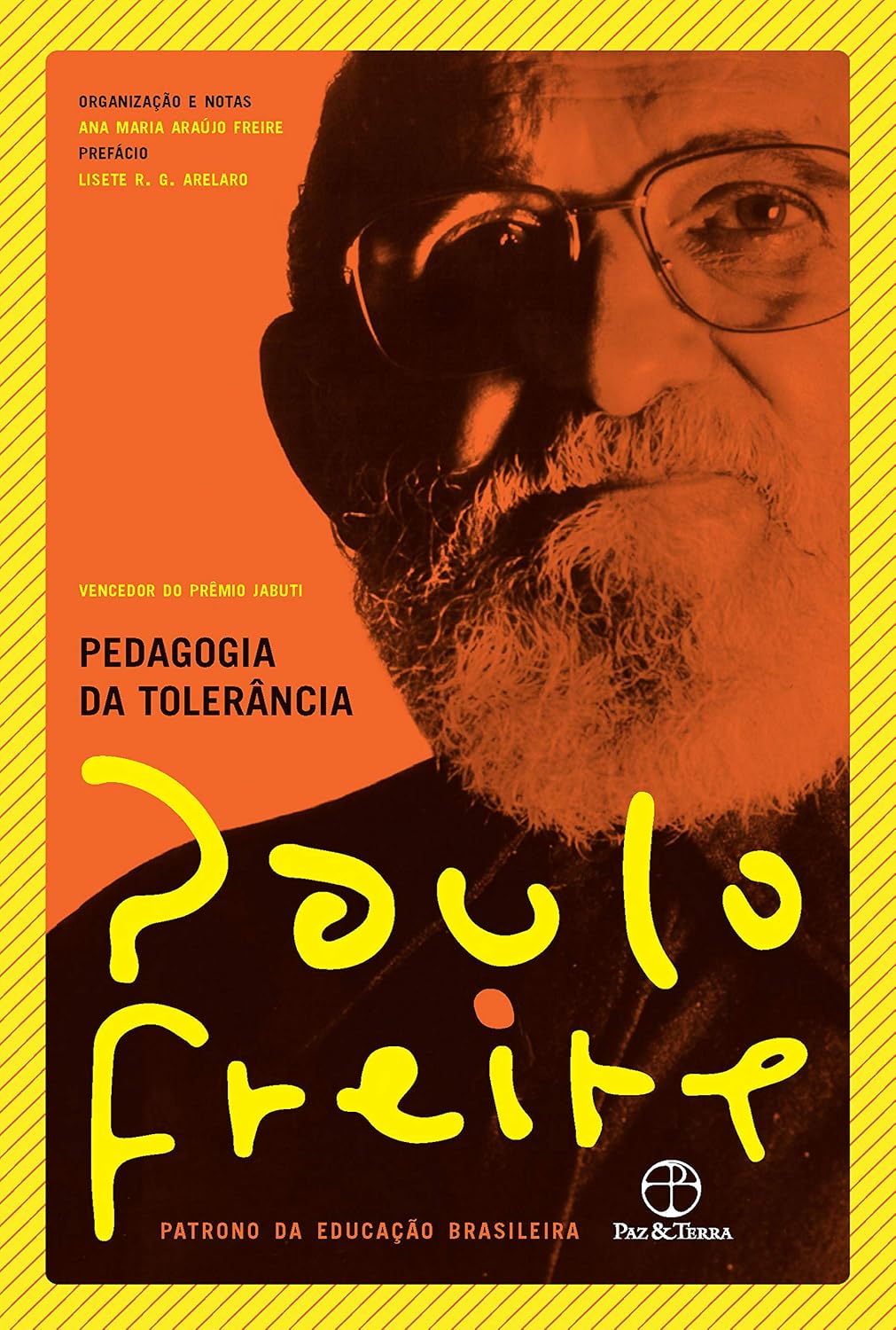 Pedagogia da Tolerância Capa do livro Pedagogia da Tolerância com foto de homem de barba e óculos