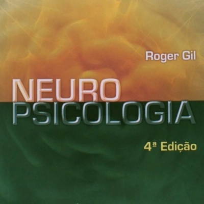 Capa de livro NEUROPSICOLOGIA de Roger Gil, 4ª Edição.