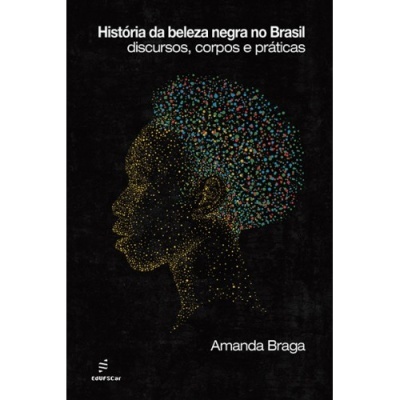 Capa do livro História da beleza negra no Brasil com ilustração colorida de rosto de mulher