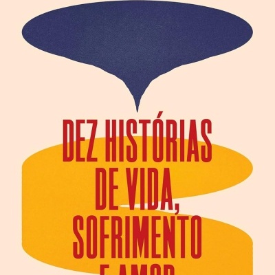 Capa do livro Dez Histórias de Vida, Sofrimento e Amor com formas abstratas e texto em vermelho